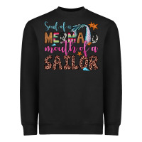 Black soul of a mermaid mouth of a sailor Heavyweight Sweatshirt - JahusDesignShop