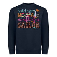 Navy soul of a mermaid mouth of a sailor Heavyweight Sweatshirt - JahusDesignShop