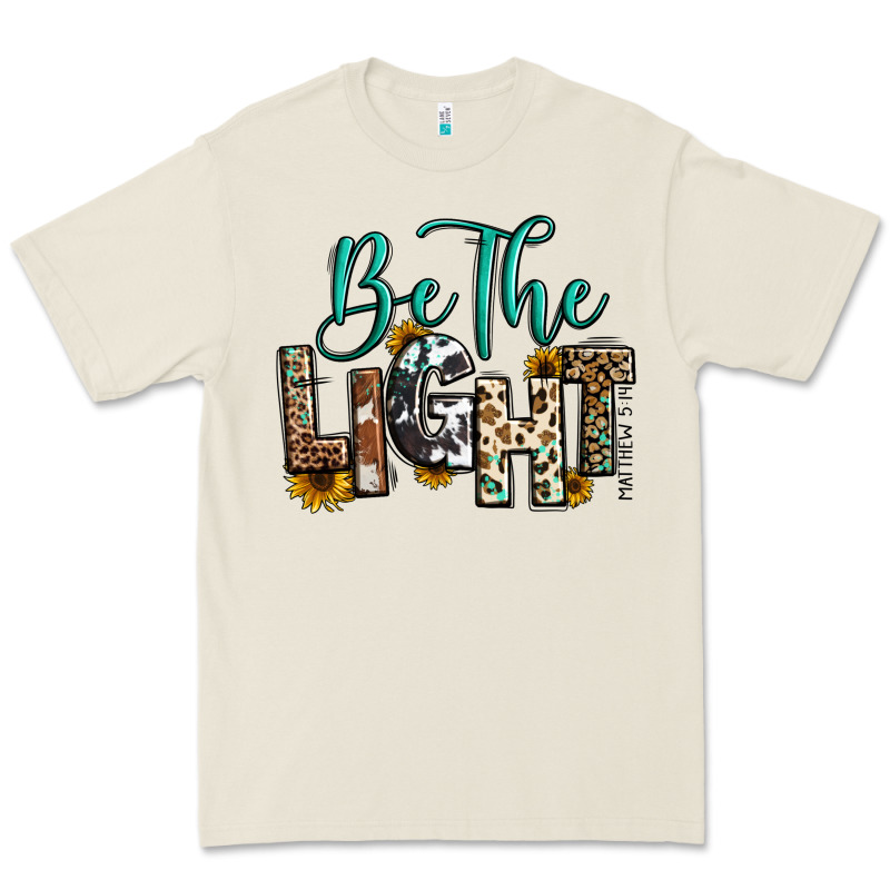 Be The Light Matthew 5 14 Premium Tee by RanaPortraitStore | Teevron