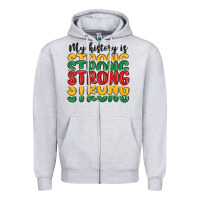 Heather Grey my history is strong Zipper Hoodie - MaliasSmallBusiness