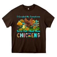 Chocolate Brown i googled my symptoms turns out i need more chicke Heavy Core Tee - RanaPortraitStore