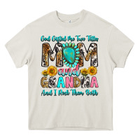 Cream god gifted me two titles mom and grandma and i roc Heavy Core Tee - RanaPortraitStore