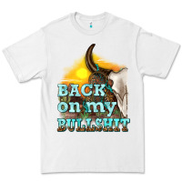 White back on my bullshit Premium Tee - texasbilliewilder