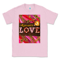Bubblegum Pink all you need is love Classic Tee - AdoDesignShop