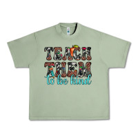 Teach Them To Be Kind Urban Heavy Tee | Teevron