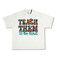 Pistachio teach them to be kind Urban Heavy Tee - JahusDesignShop