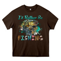 Chocolate Brown i'd rather be fishing Heavy Core Tee - RanaPortraitStore
