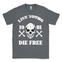Charcoal Heather Live Young Die Free Classic Tee - Bettercallsaul