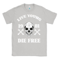 Moon Dust Live Young Die Free Classic Tee - Bettercallsaul
