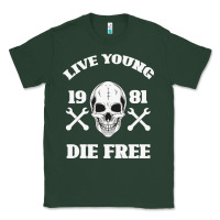 Sports Green Live Young Die Free Classic Tee - Bettercallsaul