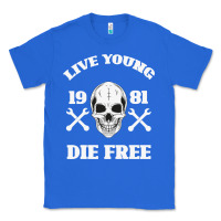 True Royal Live Young Die Free Classic Tee - Bettercallsaul