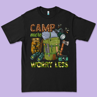 Camp More Worry Less Premium Tee Designed By Texasbilliewilder
