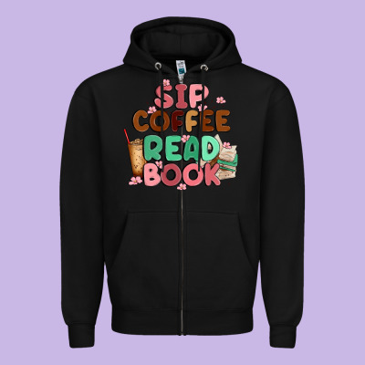 Sip Coffee Read Book Zipper Hoodie Designed By Maliassmallbusiness
