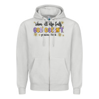 Dove Grey when all else fails god doesnt Zipper Hoodie - MaliasSmallBusiness
