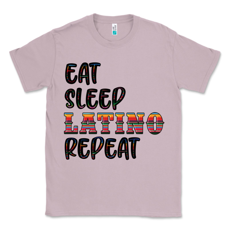 Eat Sleep Latino Repeat Classic Tee by BundleAndBundleShop | Teevron