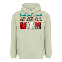 Loud And Proud Baseball Mom Heavyweight Hoodie | Teevron