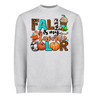 Fall Is My Favorite Color Heavyweight Sweatshirt | Teevron