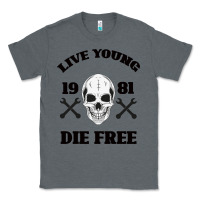 Charcoal Heather Live Young Die Free Classic Tee - Bettercallsaul