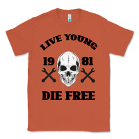 Copper Live Young Die Free Classic Tee - Bettercallsaul