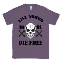 Lavender Live Young Die Free Classic Tee - Bettercallsaul