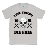 Moon Dust Live Young Die Free Classic Tee - Bettercallsaul