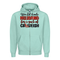 Seafoam would trade husband for a sack of crawfish Zipper Hoodie - MaliasSmallBusiness