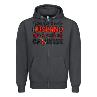 Smoke would trade husband for a sack of crawfish Zipper Hoodie - MaliasSmallBusiness