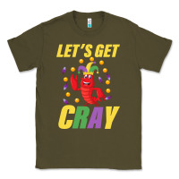 Army Green Let's Get Cray Classic Tee - Bettercallsaul