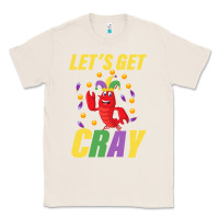 Natural Let's Get Cray Classic Tee - Bettercallsaul