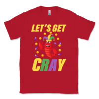 Red Let's Get Cray Classic Tee - Bettercallsaul