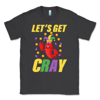 Smoke Let's Get Cray Classic Tee - Bettercallsaul