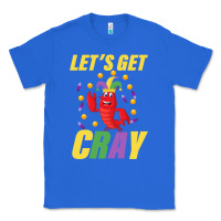 True Royal Let's Get Cray Classic Tee - Bettercallsaul