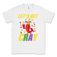 White Let's Get Cray Classic Tee - Bettercallsaul