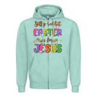 Seafoam silly rabbit easter is for jesus Zipper Hoodie - MaliasSmallBusiness