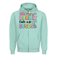Seafoam silly rabbit easter is for jesus Zipper Hoodie - MaliasSmallBusiness