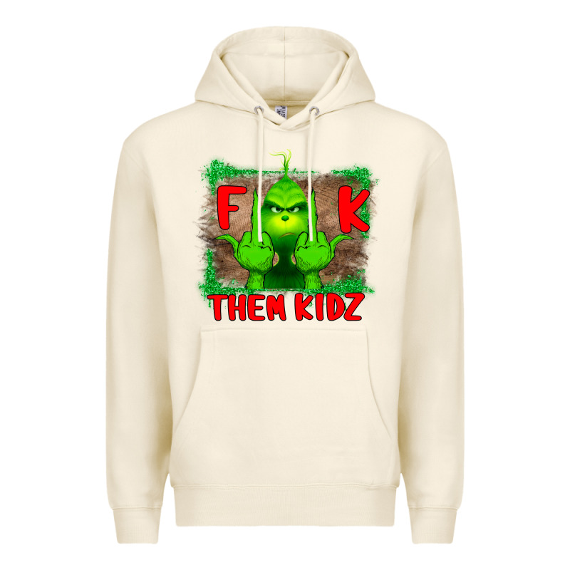 Fuck Them Kids Grinch Premium Hoodie by Bettercallsaul | Teevron