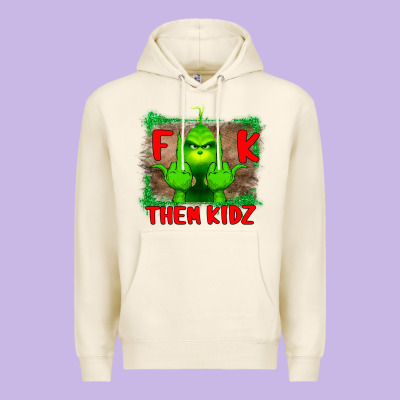 Fuck Them Kids Grinch Premium Hoodie Designed By Bettercallsaul
