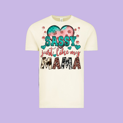 Sassy Just Like My Mama Vintage Tee Designed By Jahusdesignshop