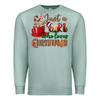 Seafoam just a girl who loves christmas Premium Sweatshirt - BundleAndBundleShop