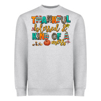 Heather Grey thankful  blessed and kind of a mess Heavyweight Sweatshirt - AdoDesignShop