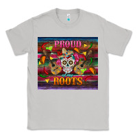 Moon Dust proud of my roots tumbler Classic Tee - BundleAndBundleShop