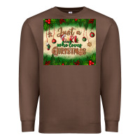 Chestnut just a girl who loves christmas tumbler Premium Sweatshirt - BundleAndBundleShop