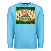 Ocean Blue just a girl who loves christmas tumbler Premium Sweatshirt - BundleAndBundleShop