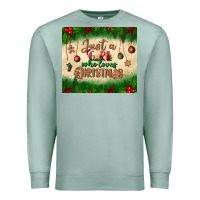 Seafoam just a girl who loves christmas tumbler Premium Sweatshirt - BundleAndBundleShop