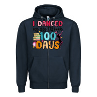 Navy i danced my way through 100 days Zipper Hoodie - MaliasSmallBusiness