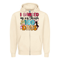 Sandshell i danced my way through 100 days Zipper Hoodie - MaliasSmallBusiness