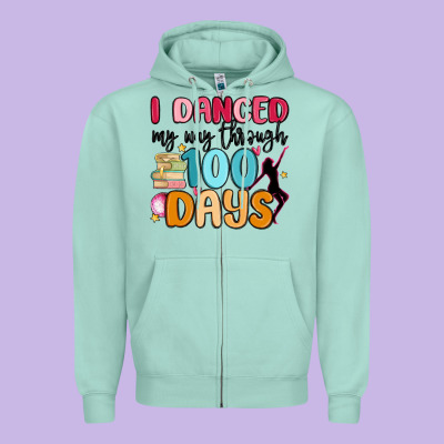 I Danced My Way Through 100 Days Zipper Hoodie Designed By Maliassmallbusiness