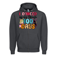Smoke i danced my way through 100 days Zipper Hoodie - MaliasSmallBusiness