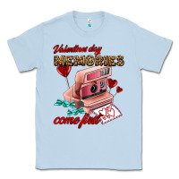 Dusty Blue valentines day memories come first Classic Tee - AdoDesignShop