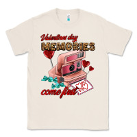 Natural valentines day memories come first Classic Tee - AdoDesignShop